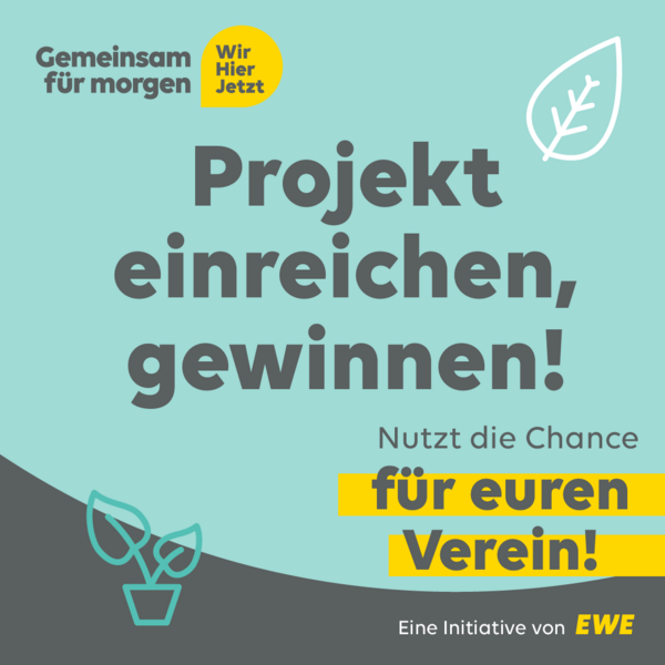 Gemeinsam f�r morgen - Klimawettbewerb der EWE
